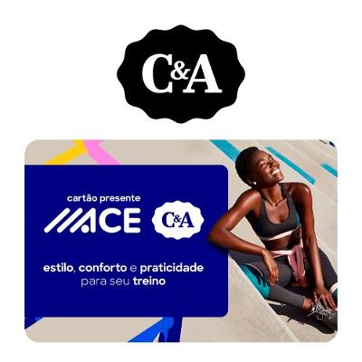 Cartão Presente C&A Ace Imediato