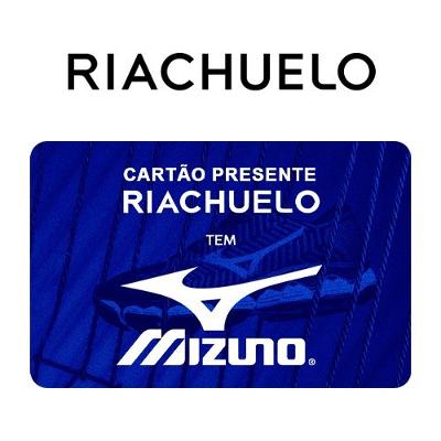 Cartão Presente Riachuelo Mizuno Imediato