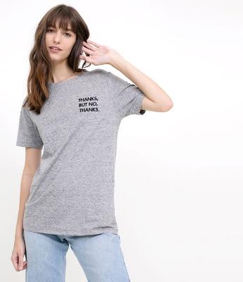 T Shirt com Bordado But No Thanks